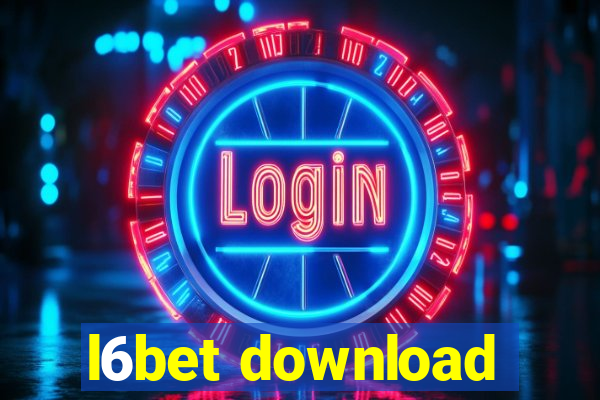 l6bet download